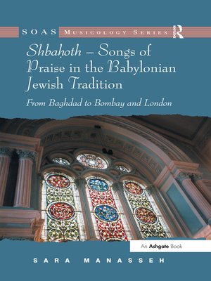 cover image of Shbahoth – Songs of Praise in the Babylonian Jewish Tradition